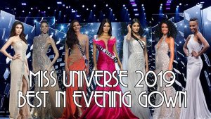 Miss Universe 2019 - Best Catwalks in Evening Gown Competition